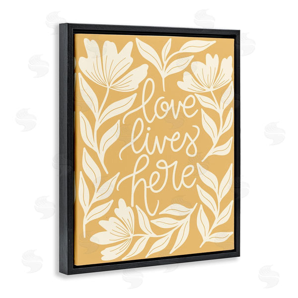 Stupell Industries Taylor Shannon Designs | Love Lives Here Yellow Florals Wall Art
