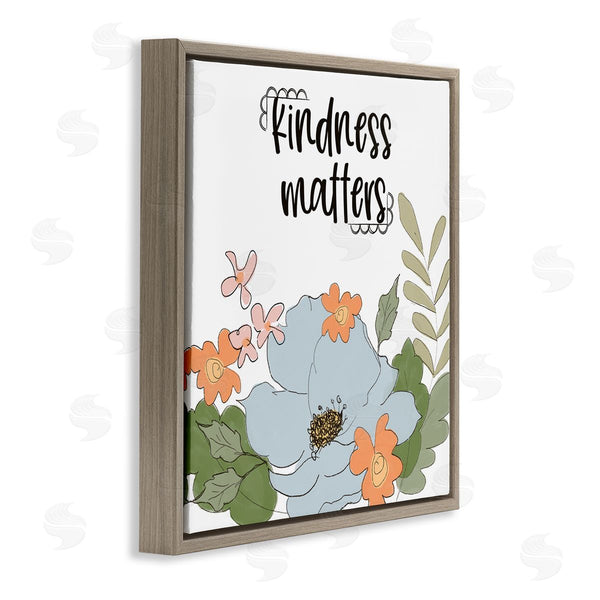 Stupell Industries Terri Conrad | Kindness Matters Sentiment Floral Bouquet Green Leaves Wall Art