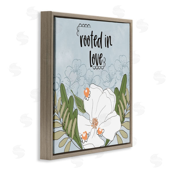 Stupell Industries Terri Conrad | Rooted In Love Phrase Fluid Floral White Flower Wall Art