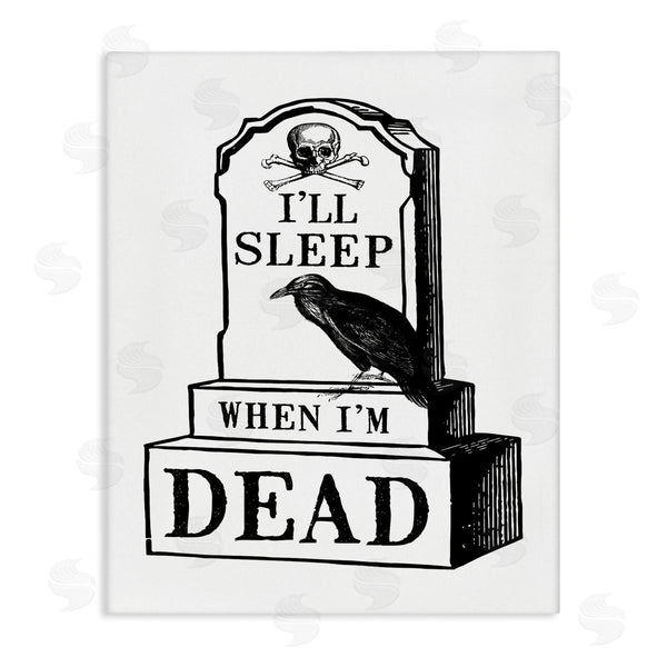 stupell industries Two If By Sea Studios | Sleep When Dead Phrase Wall Art