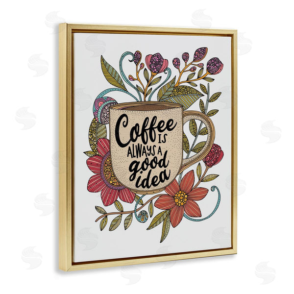 Stupell Industries Valentina Harper | Floral Coffee Good Idea
