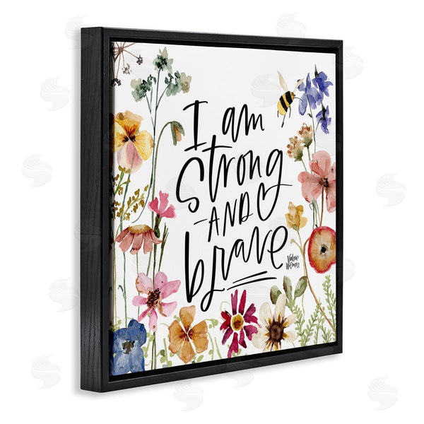 Stupell Industries Valerie Weiners | I Am Strong & Brave Inspirational
