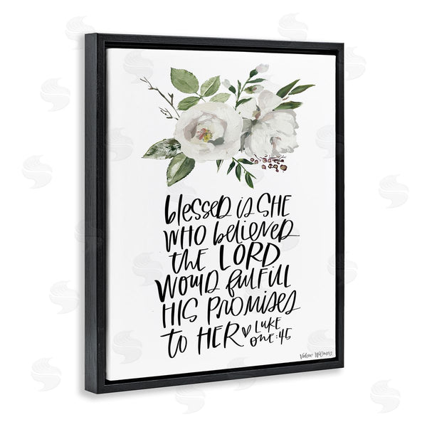 Stupell Industries Valerie Wieners | Blessed Is She Who Believed Proverb Luke 1:45 Wall Art