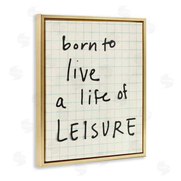 Stupell Industries Victoria Barnes | Life Of Leisure Phrase