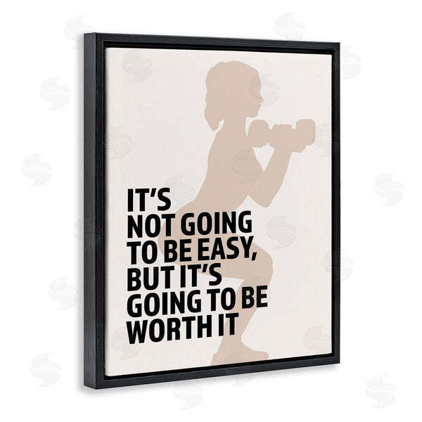 Stupell Industries Victoria Barnes | Not Easy But Worth It Wall Art