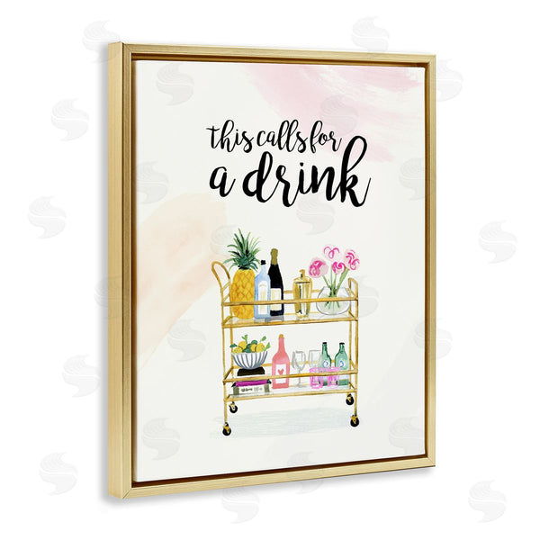 Stupell Industries Victoria Borges | Calls For A Drink Quote Wall Art