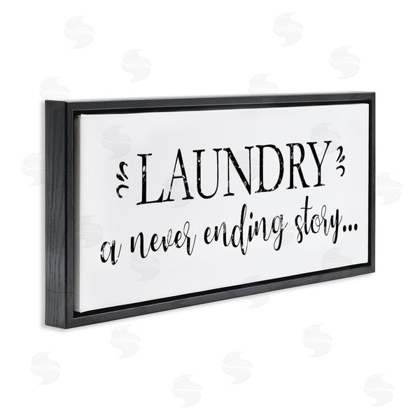 Stupell Industries Victoria Brown | Laundry Never Ending Story Expression Cleaning Phrase