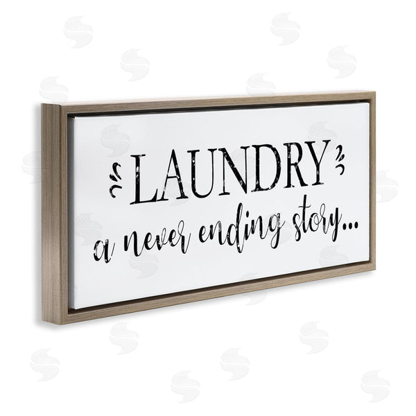 Stupell Industries Victoria Brown | Laundry Never Ending Story Expression Cleaning Phrase