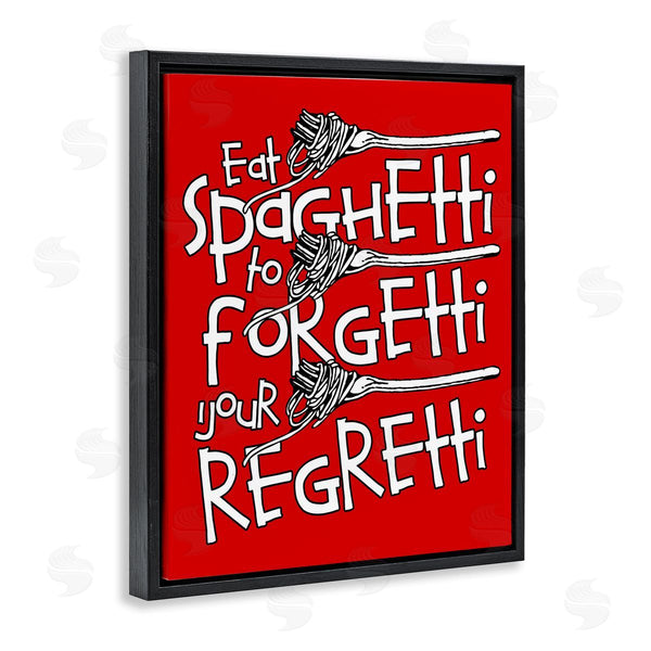 Stupell Industries XYZ Studio | Funny Eat Spaghetti Phrase