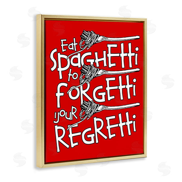 Stupell Industries XYZ Studio | Funny Eat Spaghetti Phrase