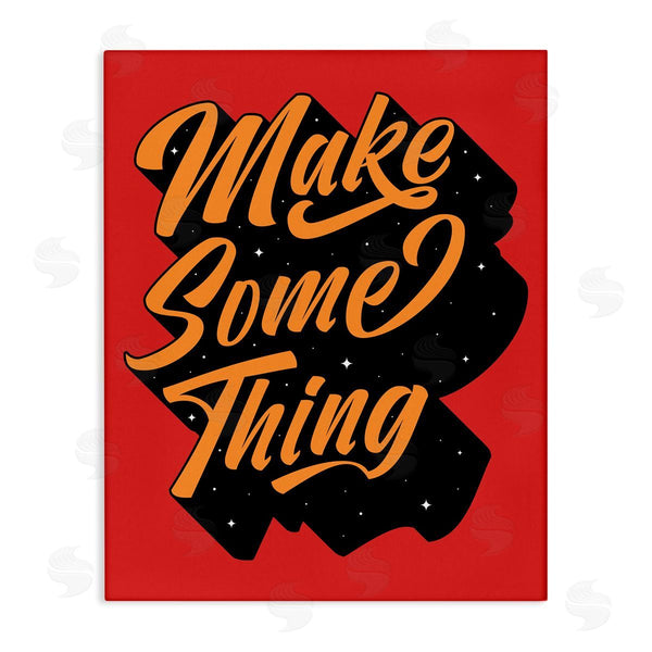 stupell industries XYZ Studio | Make Something Typography