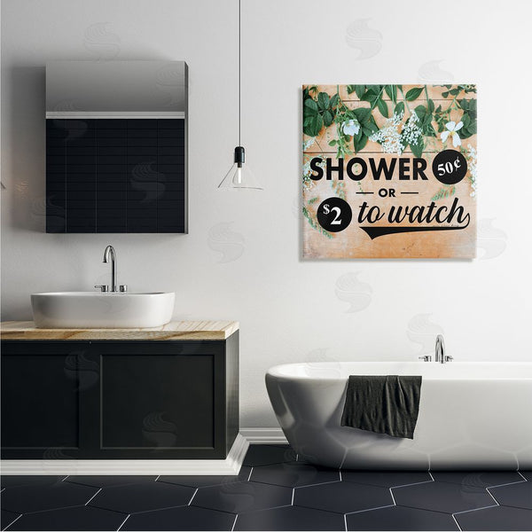 Stupell Industries Yvonne Coleman Burney | Shower Fifty Cents Or Watch Funny Bathroom Flowers Wall Art