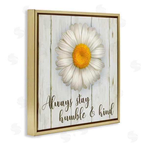 Stupell Industries Ziwei Li | Always Stay Humble Daisy