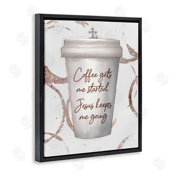 Stupell Industries Ziwei Li | Coffee Gets Me Started Faith Based Phrase Cup