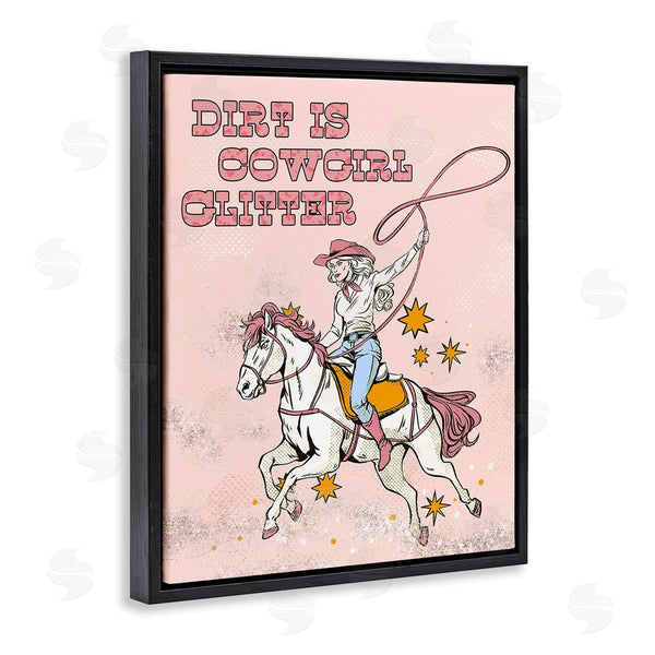 Stupell Industries Ziwei Li | Dirt Is Cowgirl Glitter Wall Art
