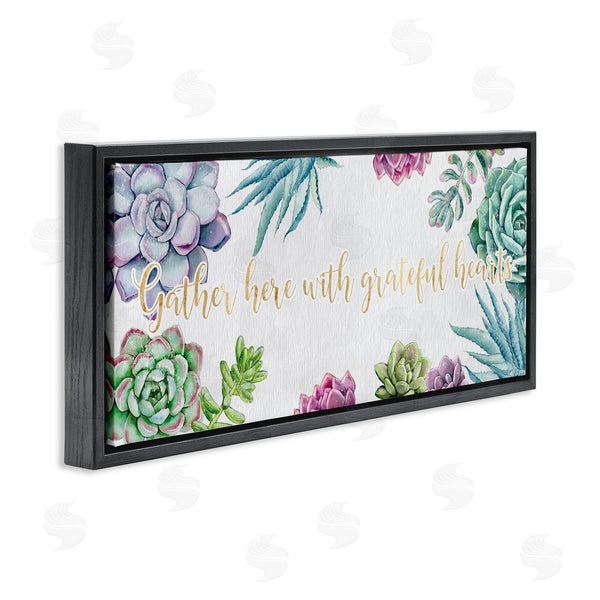 Stupell Industries Ziwei Li | Gather Here Grateful Hearts Phrase Blooming Succulents