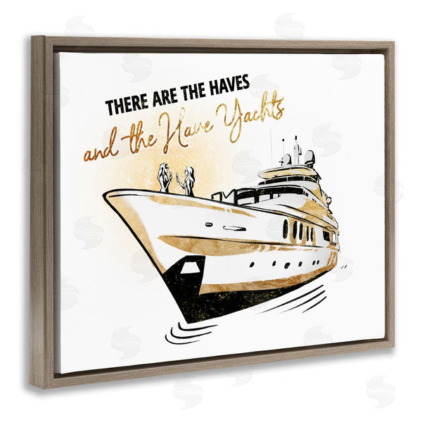 Stupell Industries Ziwei Li | Haves And Have Yachts Trendy Luxury Glam Phrase Wall Art