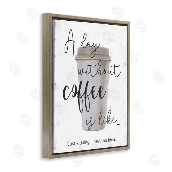 Stupell Industries Ziwei Li | Never A Day Without Coffee Funny