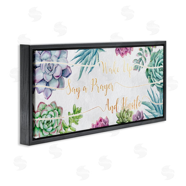 Stupell Industries Ziwei Li | Wake Up Pray Hustle Blooming Succulent Florals