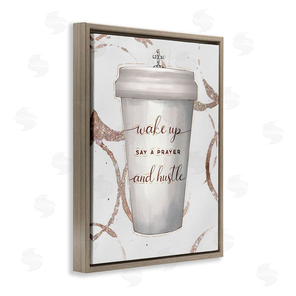 Stupell Industries Ziwei Li | Wake Up Pray Hustle Phrase Coffee Cup Glam