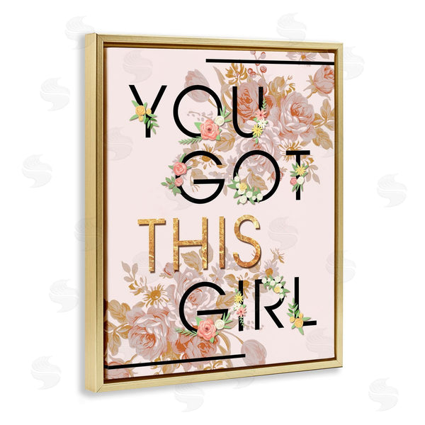 Stupell Industries Ziwei Li | You Got This Girl Floral Glam